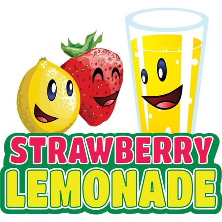 SIGNMISSION Safety Sign, 9 in Height, Vinyl, 6 in Length, Strawberry Lemonade, D-DC-36-Strawberry Lemonade D-DC-36-Strawberry Lemonade